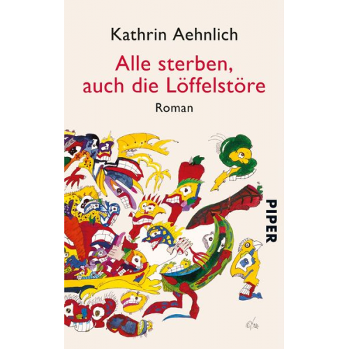 Kathrin Aehnlich - Alle sterben, auch die Löffelstöre