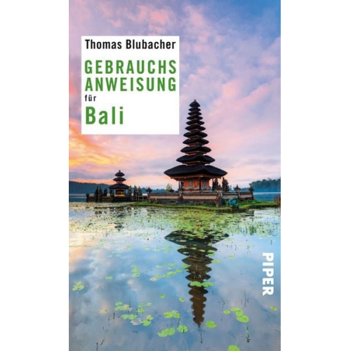 Thomas Blubacher - Gebrauchsanweisung für Bali