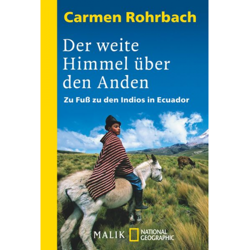 Carmen Rohrbach - Der weite Himmel über den Anden