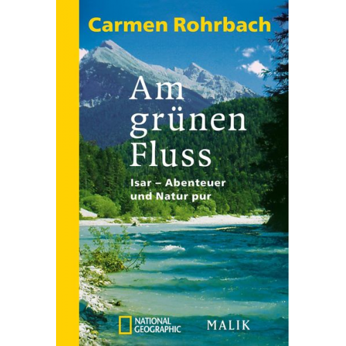 Carmen Rohrbach - Am grünen Fluss