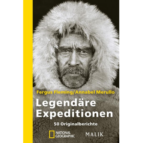 Fergus Fleming Annabel Merullo - Legendäre Expeditionen