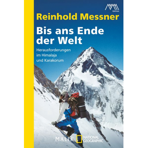 Reinhold Messner - Bis ans Ende der Welt