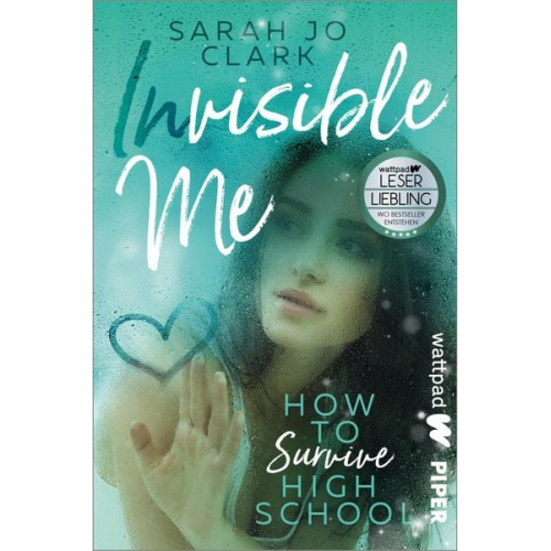 Sarah Jo Clark - Invisible Me – How To Survive Highschool