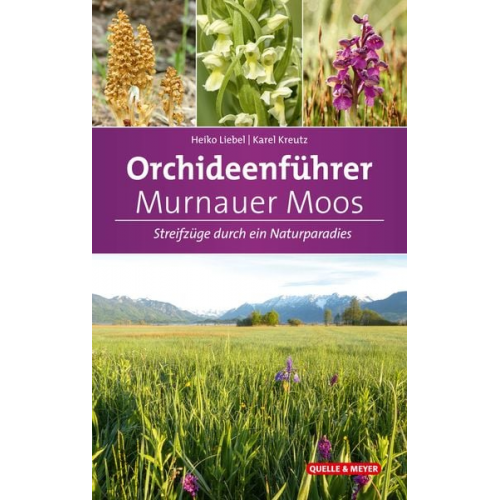 Heiko T. Liebel Karel Kreutz - Orchideenführer Murnauer Moos