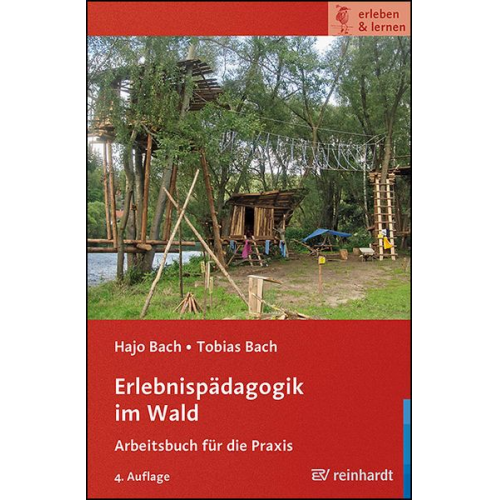 Hajo Bach Tobias Bach - Erlebnispädagogik im Wald