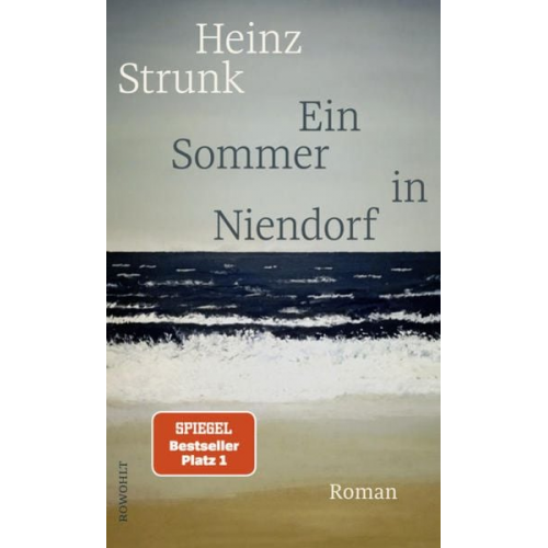 Heinz Strunk - Ein Sommer in Niendorf