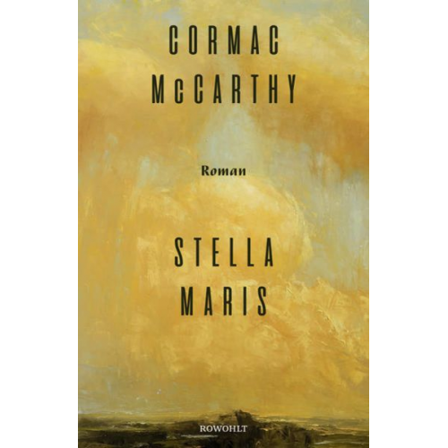 Cormac McCarthy - Stella Maris