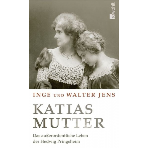 Walter Jens Inge Jens - Katias Mutter