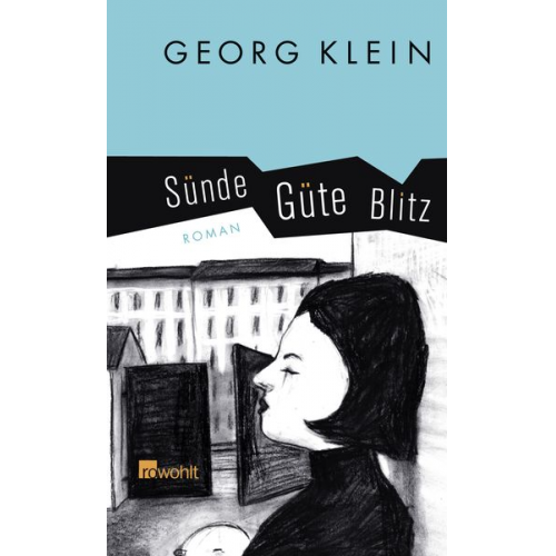 Georg Klein - Sünde Güte Blitz