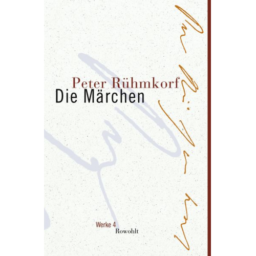 Peter Rühmkorf - Die Märchen