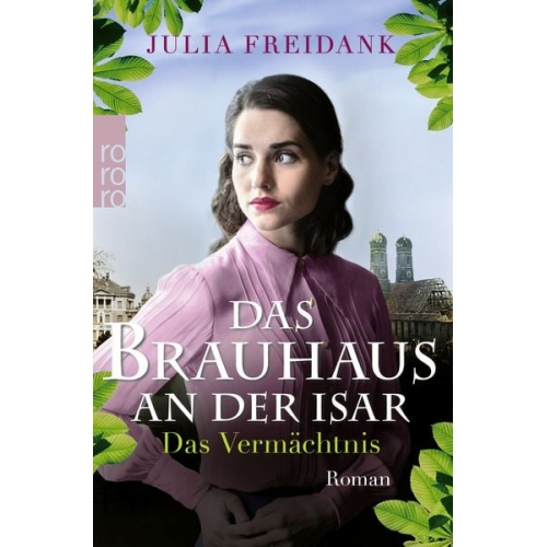 Julia Freidank - Das Brauhaus an der Isar: Das Vermächtnis