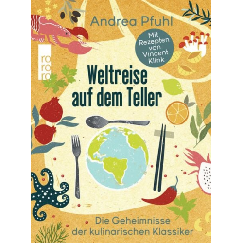 Andrea Pfuhl - Weltreise auf dem Teller