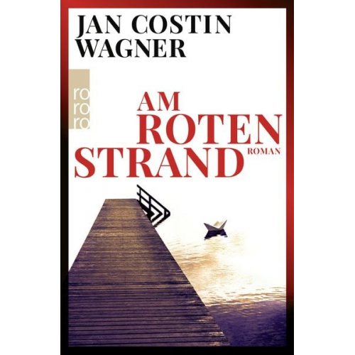 Jan Costin Wagner - Am roten Strand