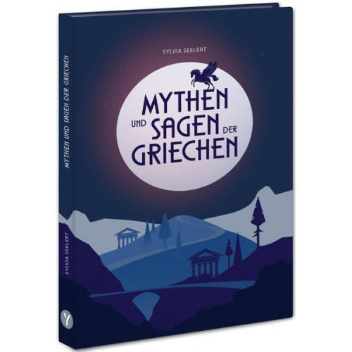 Sylvia Seelert - Mythen und Sagen der Griechen