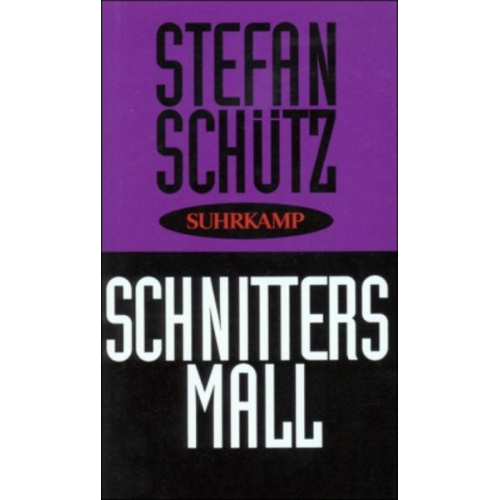 Stefan Schütz - Schuetz, S: Schnitters Mall