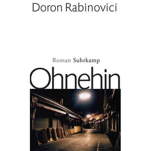 Doron Rabinovici - Rabinovici, D: Ohnehin