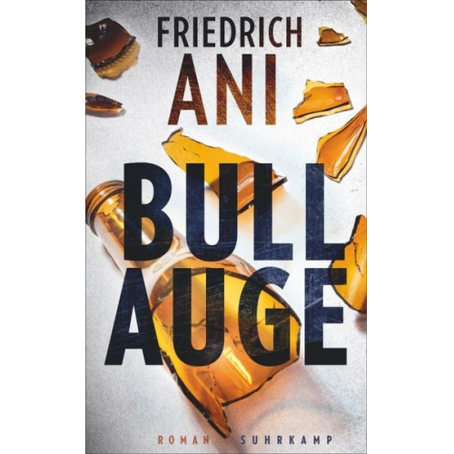 Friedrich Ani - Bullauge