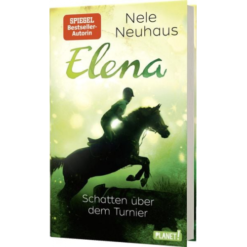 Nele Neuhaus - Elena – Ein Leben für Pferde 3: Schatten über dem Turnier