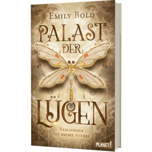 Emily Bold - Palast der Lügen 1: Vergangen ist nicht vorbei