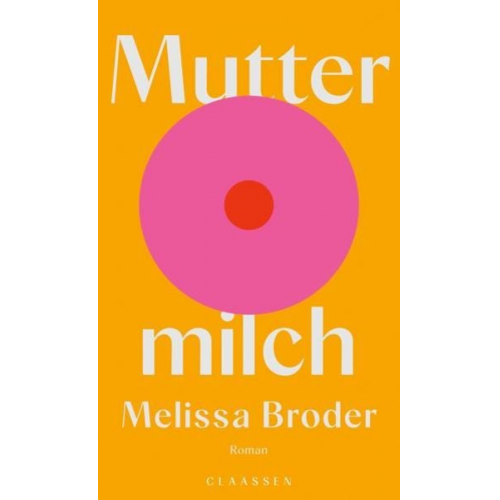 Melissa Broder - Muttermilch