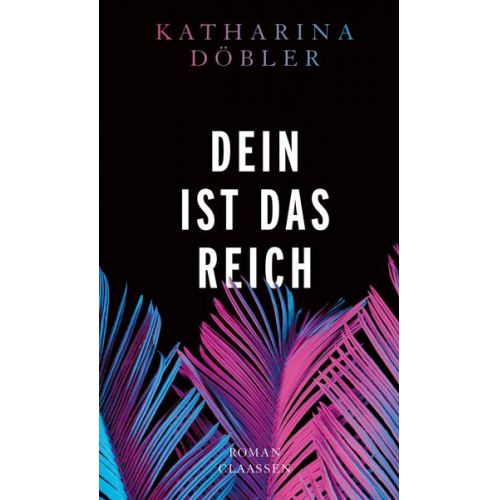 Katharina Döbler - Dein ist das Reich