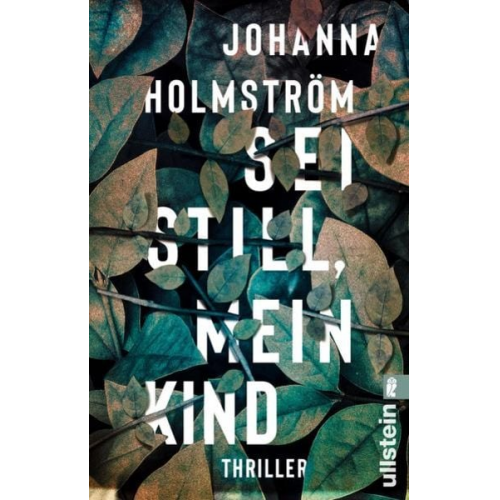 Johanna Holmström - Sei still, mein Kind