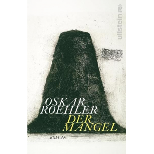 Oskar Roehler - Der Mangel