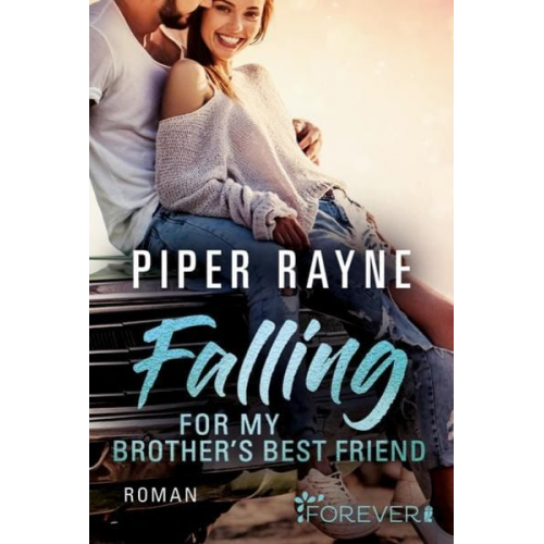 Piper Rayne - Falling for my Brother's Best Friend