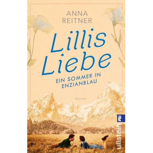 Anna Reitner - Lillis Liebe – Ein Sommer in Enzianblau