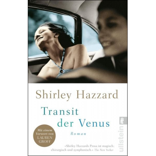 Shirley Hazzard Lauren Groff - Transit der Venus