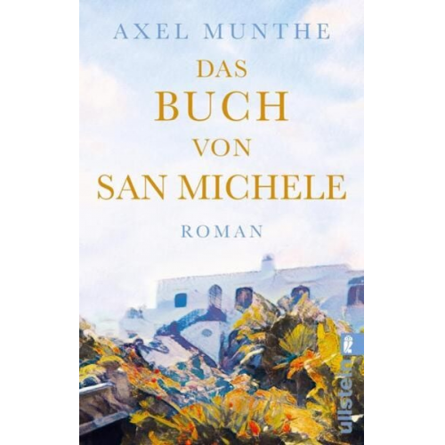 Axel Munthe - Das Buch von San Michele