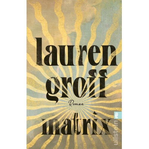 Lauren Groff - Matrix