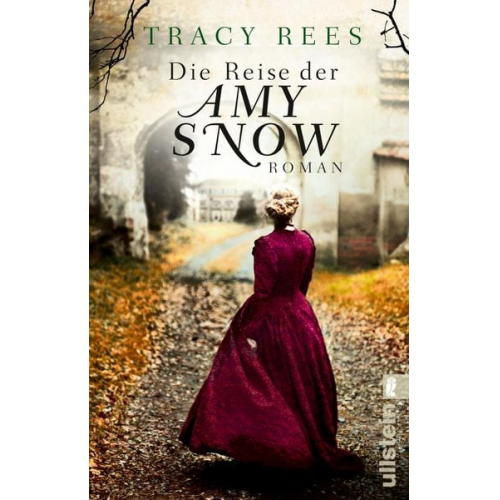 Tracy Rees - Die Reise der Amy Snow