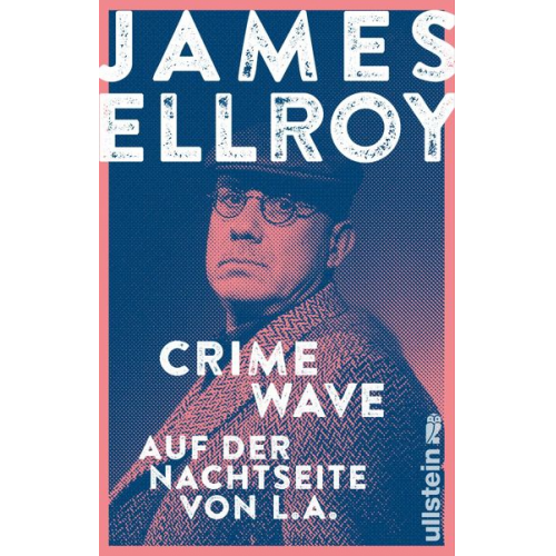 James Ellroy - Crime Wave