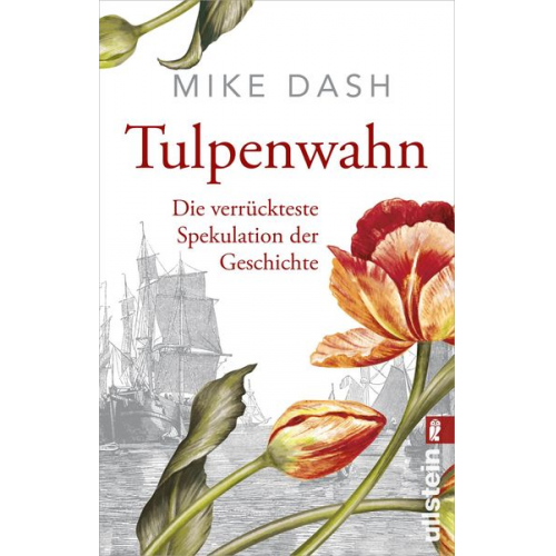 Mike Dash - Tulpenwahn