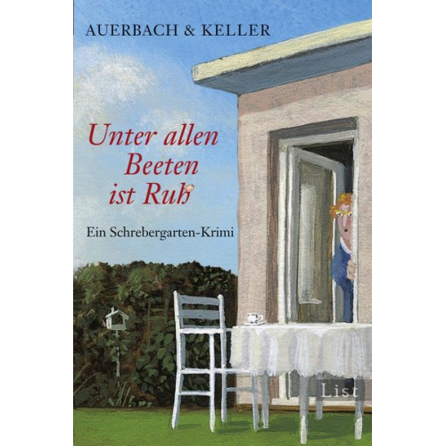 Auerbach & Keller - Unter allen Beeten ist Ruh' / Pippa Bolle Band 1