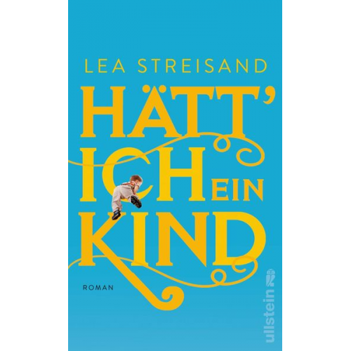 Lea Streisand - Hätt' ich ein Kind