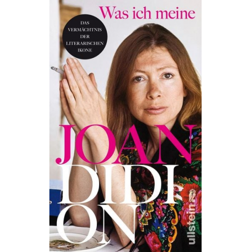 Joan Didion - Was ich meine