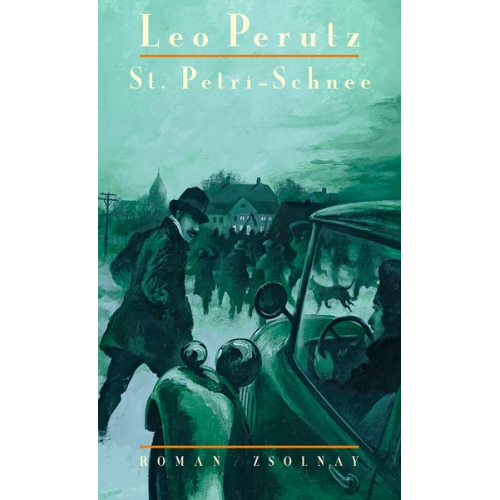 Leo Perutz - St. Petri-Schnee