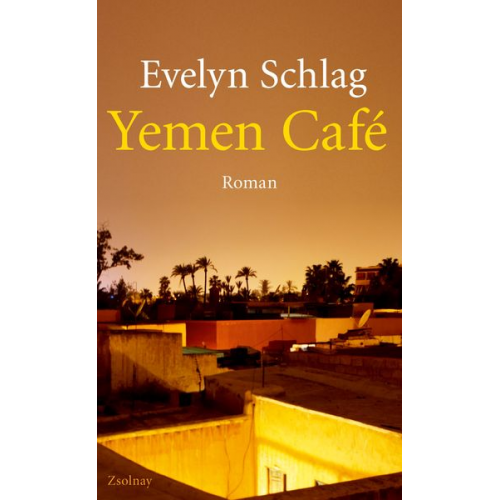 Evelyn Schlag - Yemen Café