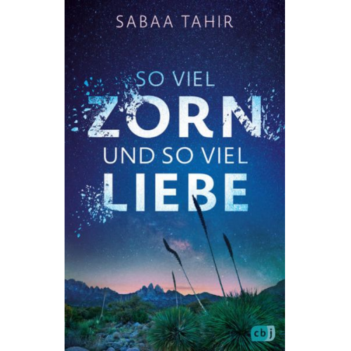 Sabaa Tahir - So viel Zorn und so viel Liebe
