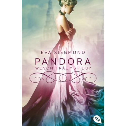 Eva Siegmund - Pandora - Wovon träumst du?