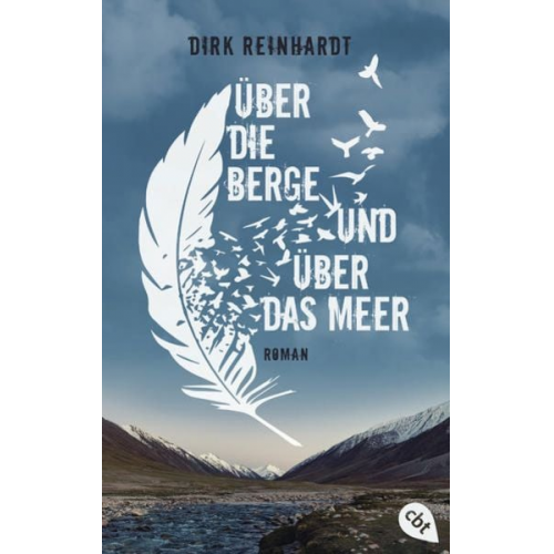 Dirk Reinhardt - Über die Berge und über das Meer