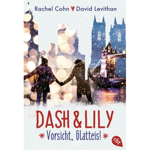 Rachel Cohn David Levithan - Dash & Lily – Vorsicht, Glatteis!