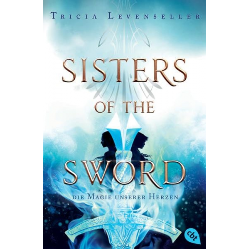 Tricia Levenseller - Sisters of the Sword - Die Magie unserer Herzen