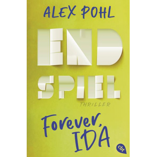 Alex Pohl - Forever, Ida - Endspiel