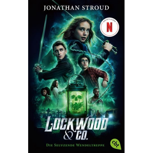 Jonathan Stroud - Lockwood & Co. - Die Seufzende Wendeltreppe - Der Roman zur Serie