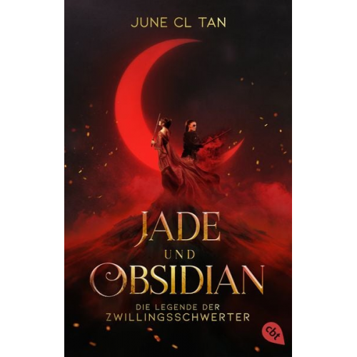 June CL Tan - Jade und Obsidian - Die Legende der Zwillingsschwerter