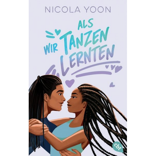 Nicola Yoon - Als wir Tanzen lernten