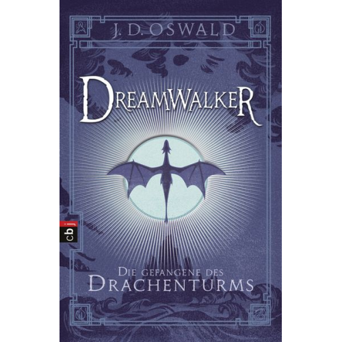 James Oswald - Die Gefangene des Drachenturms / Dreamwalker Band 3